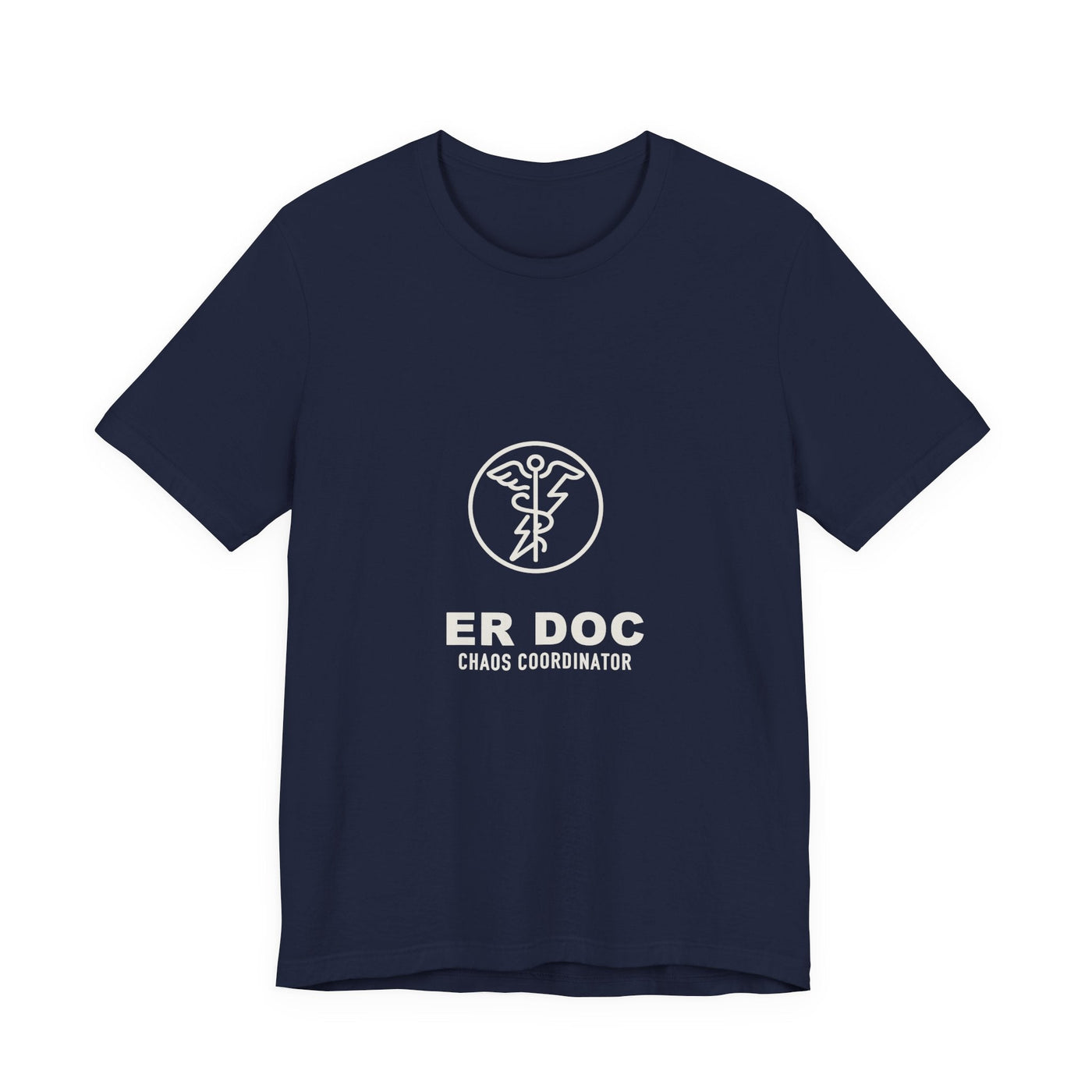Cut tailored, not tight — ER Doc Chaos Coordinator Tee