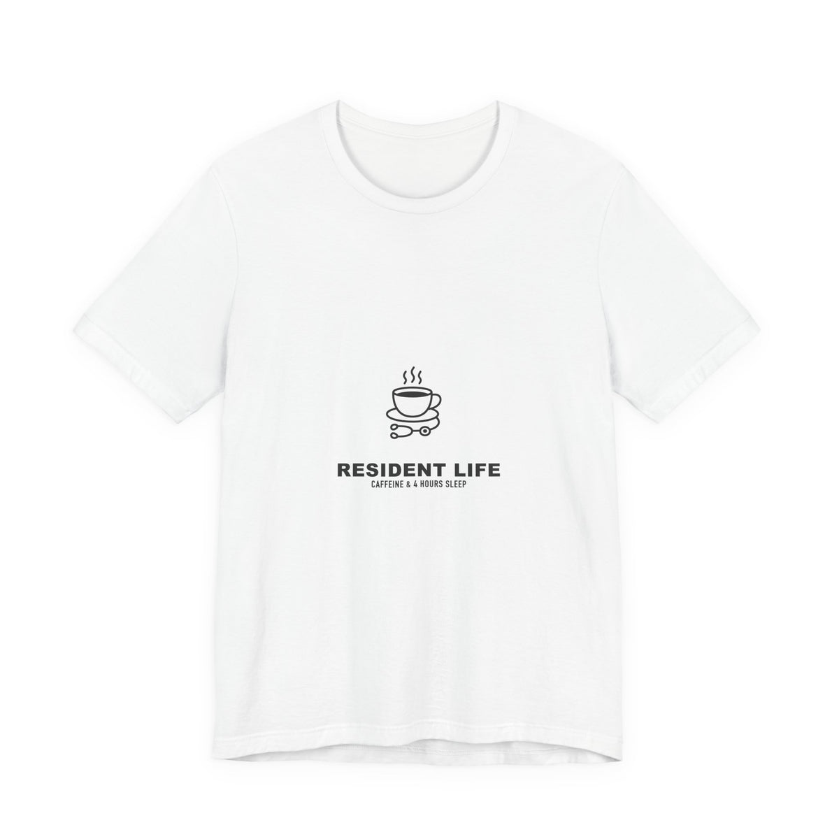 Resident Life Caffeine & 4 Hours Sleep Tee